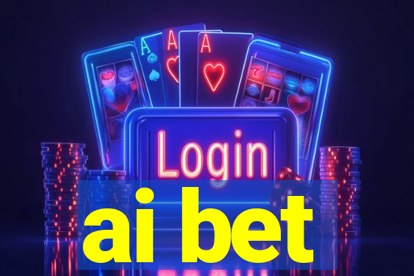 ai bet